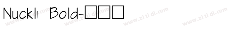 Nuckle Bold字体转换